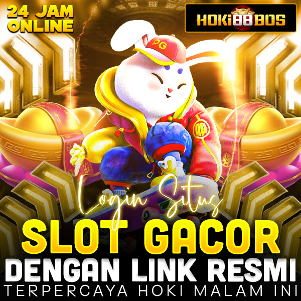 HOKI88BOS ~ Login Situs Slot Gacor Dengan Link Resmi Terpercaya Hoki Malam Ini